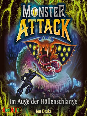 cover image of Im Auge der Höllenschlange--Monster Attack, Teil 3